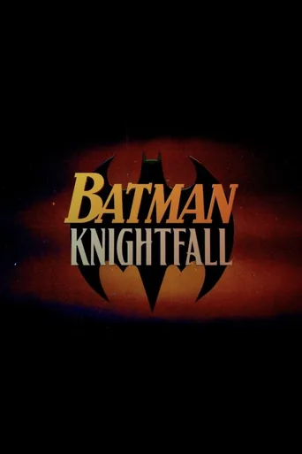 Batman: Knightfall Part 3: KnightsEnd · en · 1