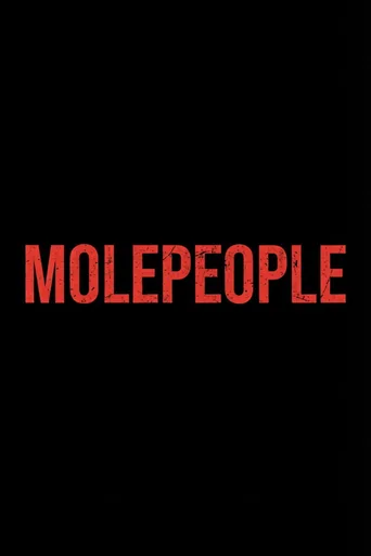 Molepeople · en · 1