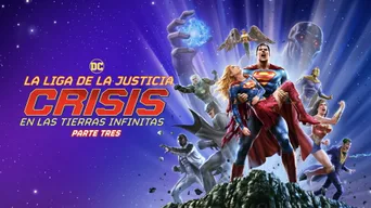 Justice League: Crisis on Infinite Earths Part Three · es · 6