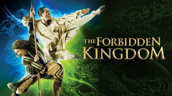 The Forbidden Kingdom · en · 2