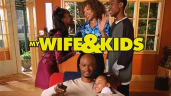 My Wife and Kids · en · 4
