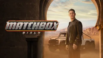 Matchbox the Movie · uk · 3