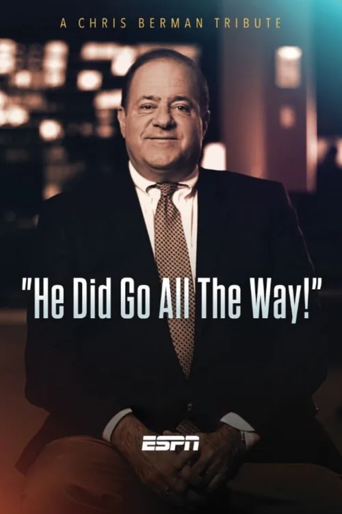 He Did Go All the Way: A Chris Berman Tribute